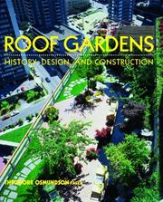 Cover of: Roof gardens: history, design, and construction