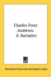 Cover of: Charles Freer Andrews by Benarsidas Chaturvedi, Marjorie Sykes