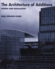Cover of: The architecture of additions: design and regulation