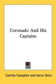 Coronado And His Captains by Camilla Campbell