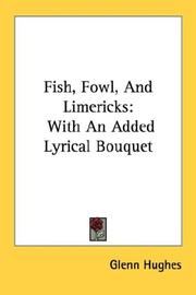Cover of: Fish, Fowl, And Limericks: With An Added Lyrical Bouquet