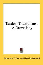Cover of: Tandem Triumphans | Alexander T. Case