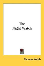 Cover of: The Night Watch by Thomas Walsh