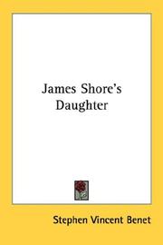 Cover of: James Shore's Daughter by Stephen Vincent Benét