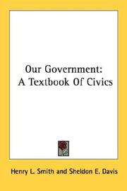 Cover of: Our Government: A Textbook Of Civics