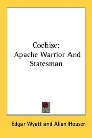 Cover of: Cochise: Apache Warrior And Statesman