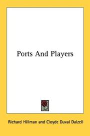 Cover of: Ports And Players by Richard Hillman