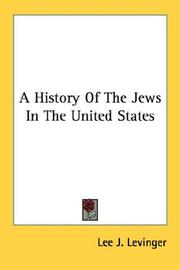 Cover of: A History Of The Jews In The United States
