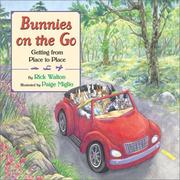Cover of: Bunnies on the go: getting from place to place