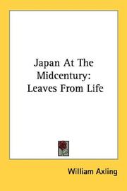 Japan at the midcentury by Axling, William