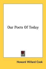Our poets of today by Howard Willard Cook