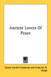 Cover of: Ancient Lovers Of Peace