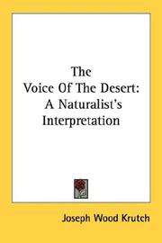 Cover of: The Voice Of The Desert: A Naturalist's Interpretation