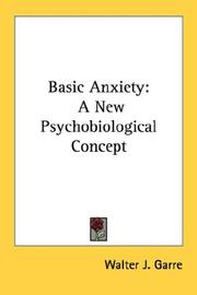 Cover of: Basic Anxiety: A New Psychobiological Concept