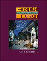 Cover of: Hospital and Healthcare Facility Design by Richard L. Miller, Earl S. Swensson