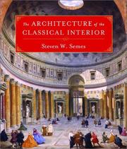 Cover of: The Architecture of the Classical Interior