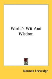 World's wit and wisdom by Norman Lockridge