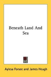 Cover of: Beneath Land And Sea