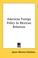 Cover of: American Foreign Policy In Mexican Relations