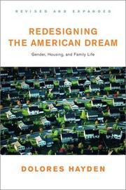 Cover of: Redesigning the American Dream: Gender, Housing, and Family Life