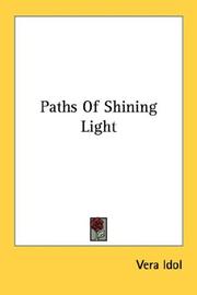 Cover of: Paths Of Shining Light | Vera Idol