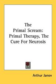 Cover of: The Primal Scream by Arthur Janov