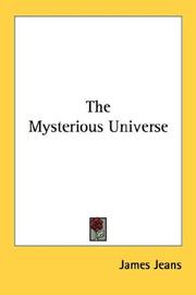 Cover of: The Mysterious Universe by James Hopwood Jeans