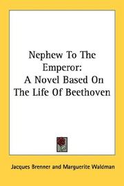 Cover of: Nephew To The Emperor: A Novel Based On The Life Of Beethoven