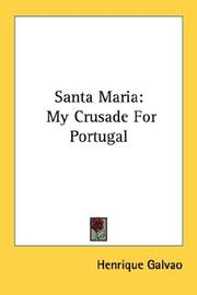 Cover of: Santa Maria: My Crusade For Portugal