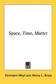 Cover of: Space, Time, Matter