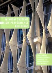 Cover of: Window Systems for High-Performance Buildings by Stephen Selkowitz, Eleanor S. Lee, Dariush Arasteh, Todd Willmert, Eleanor Lee