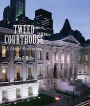 Cover of: Tweed Courthouse: a model restoration