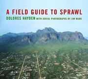 Cover of: A Field Guide to Sprawl by Dolores Hayden
