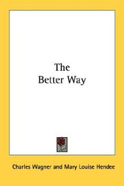 Cover of: The Better Way