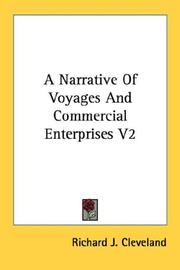 Cover of: A Narrative Of Voyages And Commercial Enterprises V2 | Richard J. Cleveland