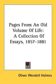 Cover of: Pages From An Old Volume Of Life by Oliver Wendell Holmes, Sr.