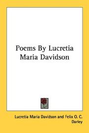 Cover of: Poems By Lucretia Maria Davidson by Lucretia Maria Davidson
