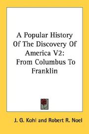 Cover of: A Popular History Of The Discovery Of America V2: From Columbus To Franklin