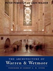 The architecture of Warren & Wetmore by Peter Pennoyer
