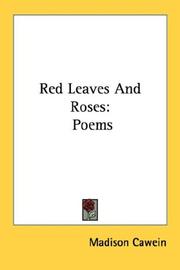 Cover of: Red Leaves And Roses by Madison Cawein