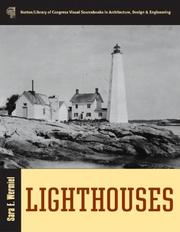 Cover of: Lighthouses (Norton/Library of Congress Visual Sourcebooks in Architecture, Design & Engineering) (Norton/Library of Congress Visual Sourcebooks in Architectur)