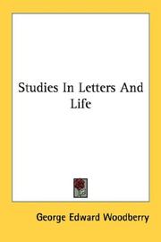 Cover of: Studies In Letters And Life by George Edward Woodberry