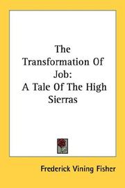 Cover of: The Transformation Of Job by Frederick Vining Fisher, Frederick Vining Fisher