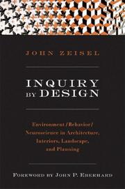 Cover of: Inquiry by Design by John Zeisel, John Zeisel