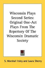 Cover of: Wisconsin Plays Second Series | S. Marshall Ilsley