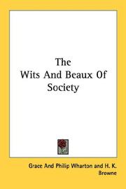 Cover of: The wits and beaux of society