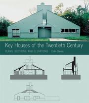 Cover of: Key Houses of the Twentieth Century: Plans, Sections, and Elevations (Norton Book for Architects and Designers)