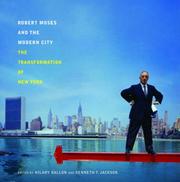 Cover of: Robert Moses and the Modern City by 