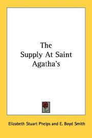 Cover of: The Supply At Saint Agatha