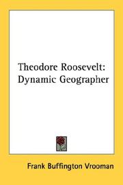 Cover of: Theodore Roosevelt by Frank Buffington Vrooman